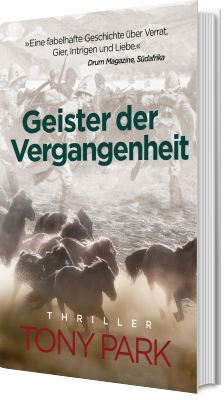 Geister der Vergangenheit - Tony Park